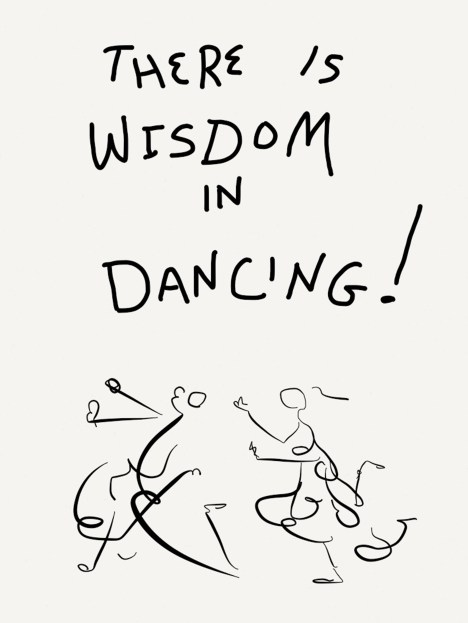 There is wisdom in dancing