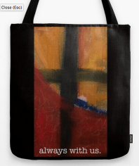 always with us TOTE BAG copy