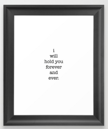 forever and ever FRAMED ART PRINT copy