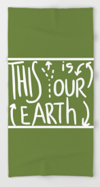 OUR EARTH BEACH TOWEL copy