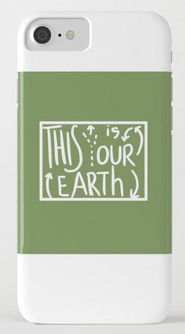 our earth IPHONE CASE copy