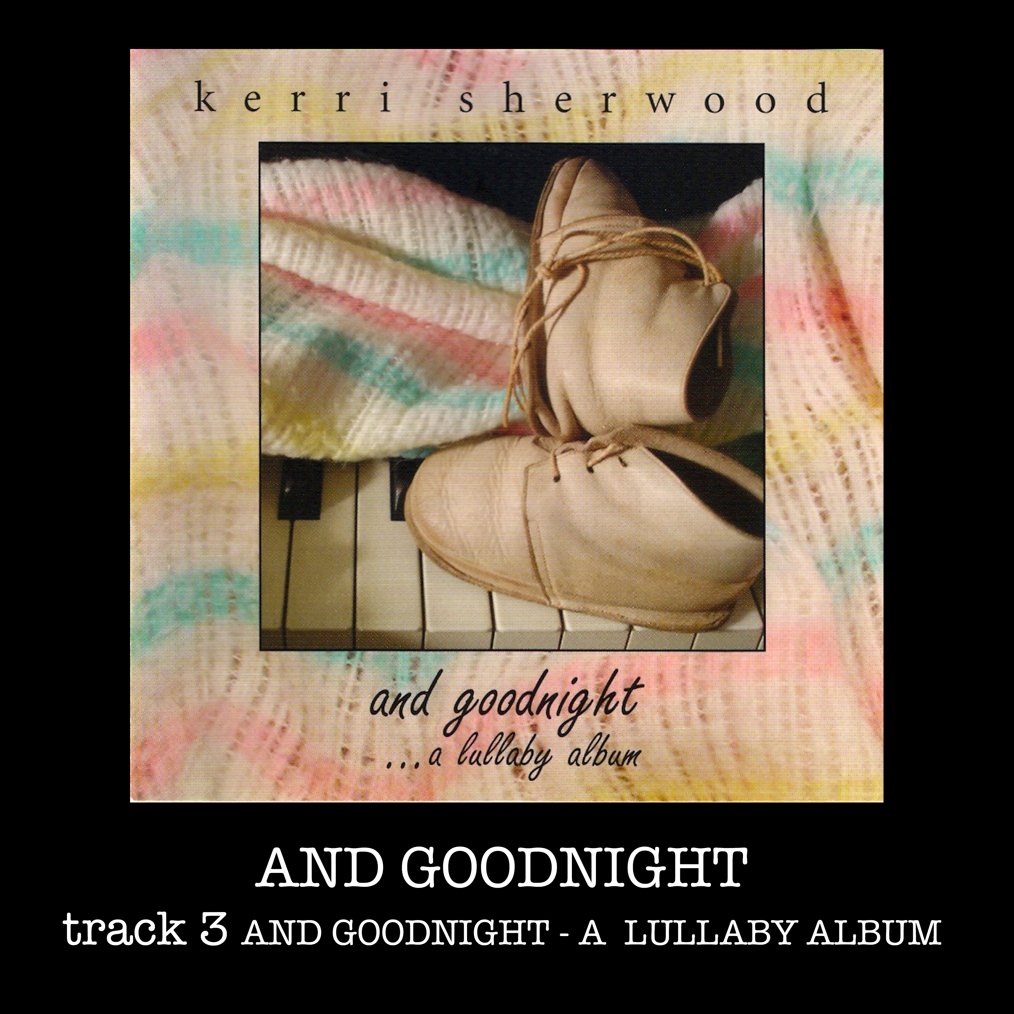 andgoodnight song box copy