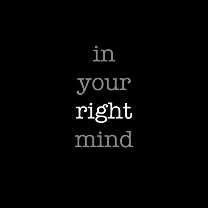in your right mind copy